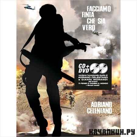 Adriano Celentano - Facciamo Finta Che Sia Vero (Deluxe Edition) (2012)