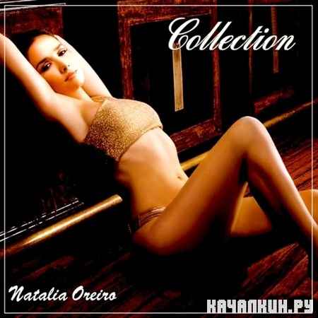 Natalia Oreiro - Collection (2012)