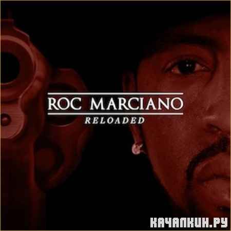 Roc Marciano - Reloaded (Deluxe Edition) (2012)