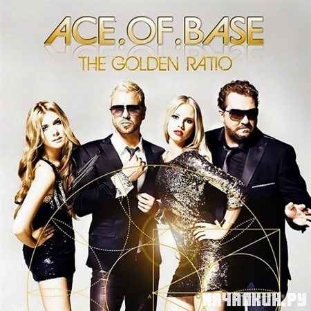 Ace Of Base 2.0 - The Golden Ratio (2010)