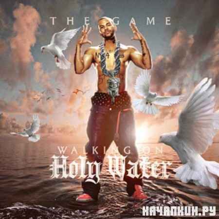 Game � Walking On Holy Water (2012)