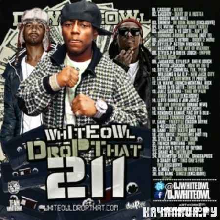 DJ WhiteOwl � Whiteowl Drop That Pt 211 (2012)