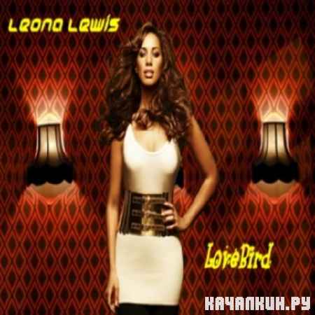 Leona Lewis � Lovebird (2012)