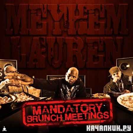 Meyhem Lauren - Mandatory Brunch Meetings (2012)