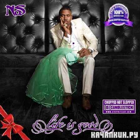 Nas � Life Is Purple (Chopped & Screwed) (2012)
