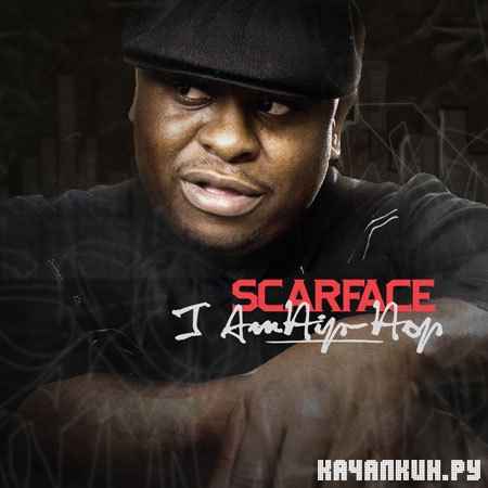 Scarface - I Am Hip-Hop (2012)