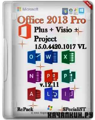 Microsoft Office 2013 Pro Plus 15.0.4420.1017 VL x86/x64 RePack by SPecialiST