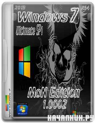 Windows 7 SP1 Ultimate x64 MoN Edition v.1.0002 /RUS 2013/