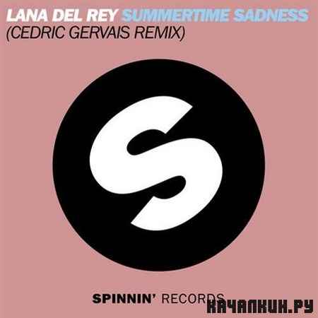 Lana Del Rey - Summertime Sadness (2012)
