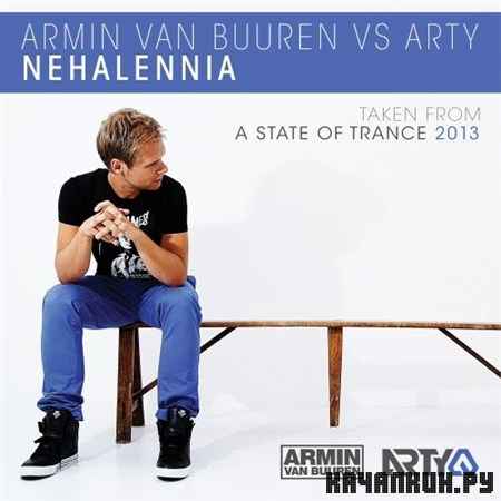 Armin van Buuren Vs Arty - Nehalennia (2013)