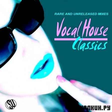 Vocal House Classics (2013)