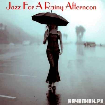 Jazz For A Rainy Afternoon (2003)