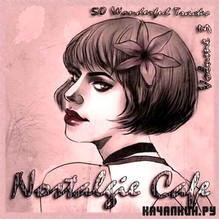 Nostalgie Cafe Vol 3 (2013)