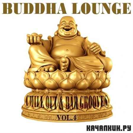 Buddha Lounge Chill Out & Bar Grooves Vol. 4 (2013)