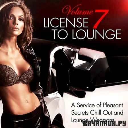 License to Lounge Vol. 7 (2013)