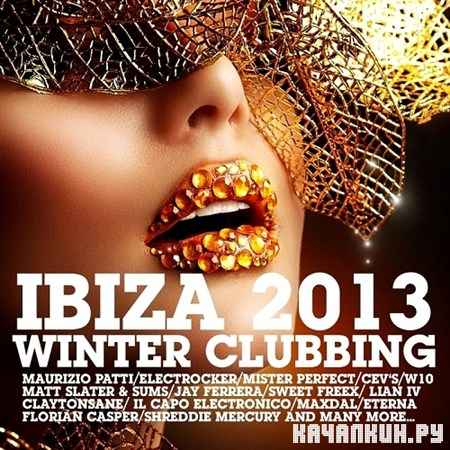 Ibiza Winter Clubbing (2013)