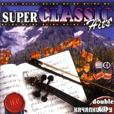 Super Classic Hits (2006)