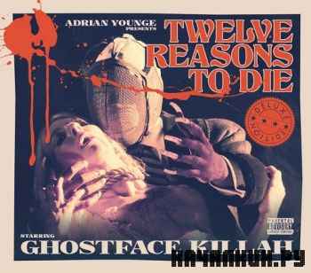 Ghostface Killah ( Wu-Tang Clan) & Adrian Younge - Twelve Reasons To Die (2013)