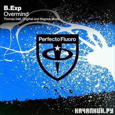 B.Exp - Overmind (2013)