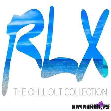 RLX The Chill Out Collection (2013)