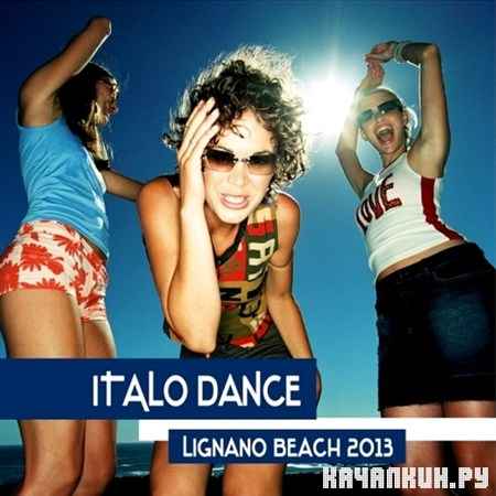 Italo Dance Lignano Beach (2013)