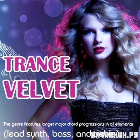 Trance Velvet (2013)