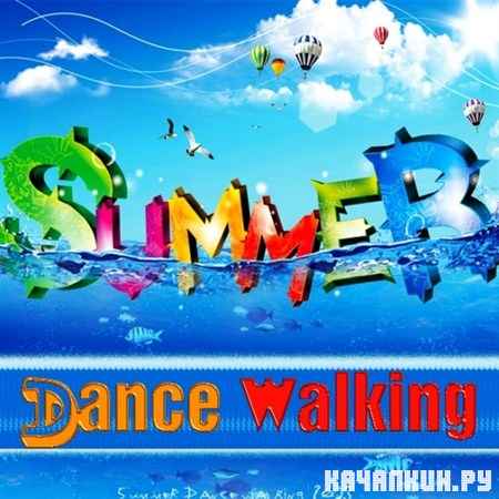 Summer Dance Walking (2013)
