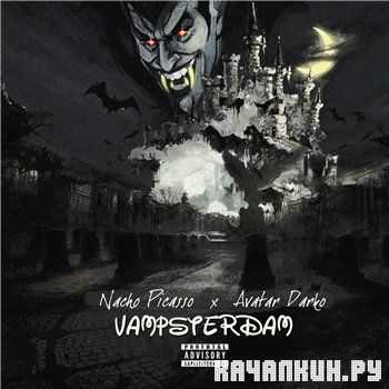 Avatar Darko & Nacho Picasso - Vampsterdam (2013)
