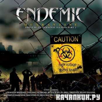 Endemic - Quarantine (2013)