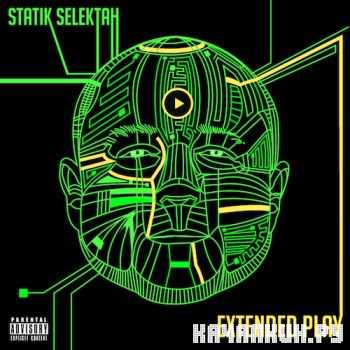 Statik Selektah - Extended Play (2013)