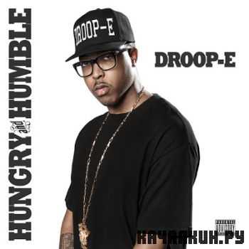 Droop-E - Hungry and Humble EP (2013)