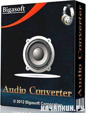 Bigasoft Audio Converter 3.7.47.4976 Portable by Invictus