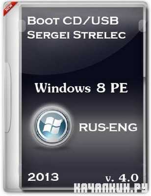 Boot CD/USB Sergei Strelec 2013 v 4.0 (Windows 8 PE) ML