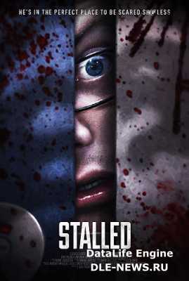 ������� / Stalled (2013) BDRip 720p