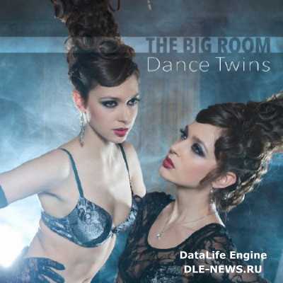 VA - THE BIG ROOM: DANCE TWINS (2014)