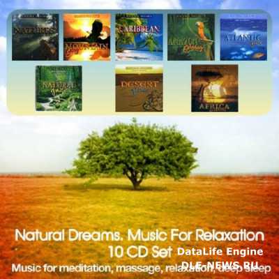 Natural Dreams. Music For Relaxation (2008)
