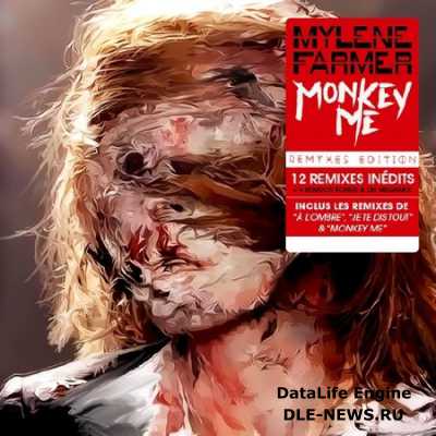 Mylene Farmer - Monkey Me [Remyxes Edition] (2014)